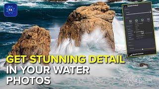 How to Reveal Stunning Detail In Your Water Photos | ON1 Effects