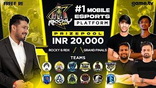 Rocky & Rdx Scrims Finale-Powered by Game.tv | India's #1 Mobile Esports Platform - Garena Free Fire