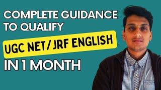 Complete Guidence to Qualify UGC NET English Literature 2022 in 1 Month. - UGC NET English 2022.