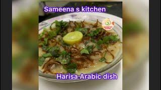 Arabi   healthy dish  Harisa. Easy to cook on Sameena s kitchen