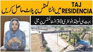 Taj residencia islamabad latest updates, taj residencia plots on installments