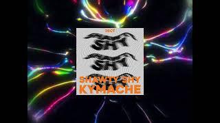 Kymache - "shawty shy" | (prod. @chiulinh)