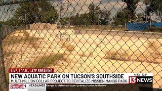 Tucson to build new aquatic park at Mission Manor Park