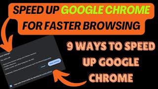 How to Speed Up Google Chrome - Boost Performance & Fix Lag