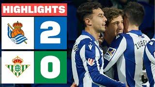 REAL SOCIEDAD  2 - 0 REAL BETIS I HIGHLIGHTS LALIGA EA SPORTS