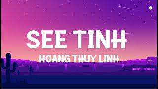 Hoàng Thuỳ Linh - See Tình (speed up _ TikTok Remix)