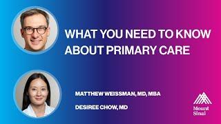 What You Need to Know About Primary Care