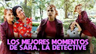 LOS MEJORES MOMENTOS DE SARA LA DETECTIVE #11