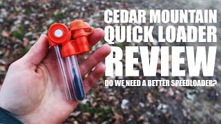 Cedar Mountain Quick Loader Review | First Impressions, On the Range, and Endurance testing