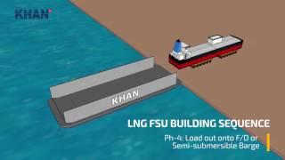 [KHAN] KHAN LNG FSU building sequence_주식회사 칸