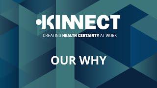 Our Why - KINNECT