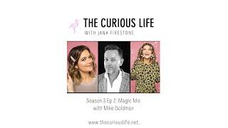 THE CURIOUS LIFE - SERIES 3, EP 2 Magic Mic with Mike Goldman