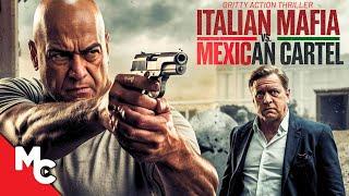 Italian Mafia Vs. Mexican Cartel | New Hollywood Action Crime Movie | Free Movie