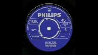 DUSTY SPRINGFIELD - DON'T SAY IT BABY