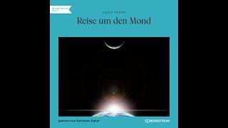 Reise um den Mond – Jules Verne (Science Fiction | Komplettes Hörbuch)