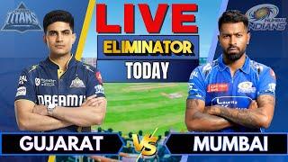 IPL ELIMINATOR: Gujarat vs Mumbai, Live Cricket Match Score & Commentary | GT vs MI, IPL Live match
