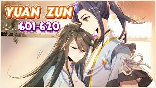 Chapter 601-620 | Yuan Zun | Dragon Prince Yuan | Recap #yuanzun