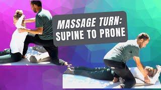 Supine to Prone: How to turn person over in Thai Massage