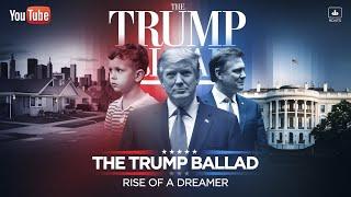  Rise of a DREAMER  Country Anthem The TRUMP Ballad