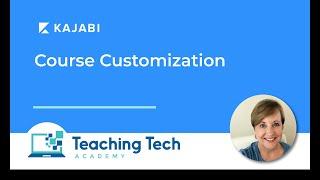 Kajabi Tutorial #5 - Course Customization #kajabi