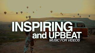 Inspiring and Upbeat Music For Videos By MaikonMusic [Royalty Free Music / No Copyright Music]