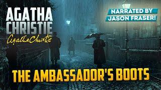 AGATHA CHRISTIE - THE AMBASSADOR'S BOOTS  | Detective Tales