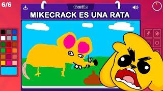 NO SOY UNA RATA!!!  MIKECRACK GARTIC PHONE #3