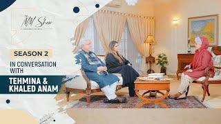 The MM Show by Masarrat Misbah | Ft TEHMINA & KHALED ANAM  | S2E5