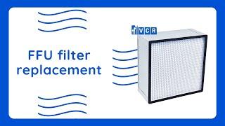 FFU Filter Replacement - Vietnam Cleanroom Equipment