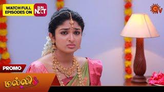 Malli - Promo | 18 Dec 2024 | Tamil Serial | Sun TV