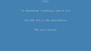 TubeRank Jeet 3 Pro crack