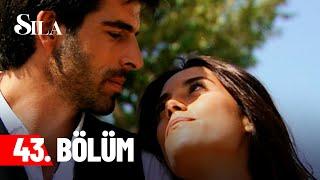 Sıla - Episode 43