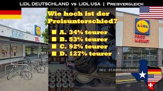 LIDL Deutschland vs LIDL USA - welcher ist teurer?