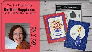 Quick Cards with the Bottled Happiness Stamp Set and the 2022-2024 In Colors