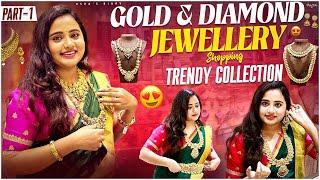 Gold&Diamond Jewellery Shopping with Weights & Prices | Latest Bridal Collection |Jewellery Shopping