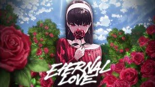 ETERNAL LOVE - Yung Kage x Softwilly「AMV」