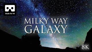 Milky Way Galaxy Time-lapse 8K 360 VR