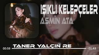 Asminata - Işıklı Kelepçeler (TanerPro Remix)