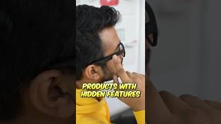 3 Products with Hidden Features!