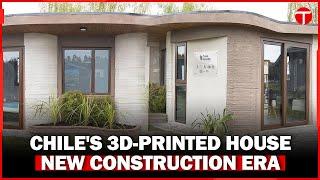 Chile Unveils Latin America’s First 3D-Printed Concrete House with Robot Technology