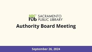 September 2024 - Sacramento Public Library Authority Board Meeting