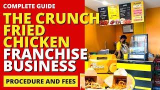 THE CRUNCH Boneless Fried Chicken Franchise Business Ideas | Franchise Republic