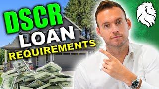 DSCR Loan Requirements Explained