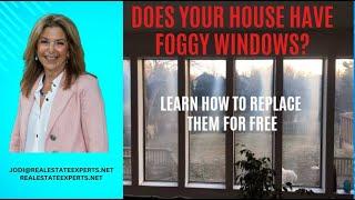 Does Your House Have Foggy Windows? You Might Be Able To Replace Them For Free.