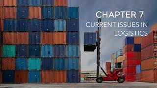 (TPT280) CHAPTER 7: CURRENT ISSUES IN LOGISTICS