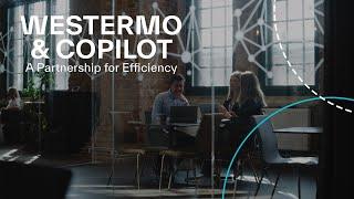 Westermo & Copilot - a partnership for efficiency