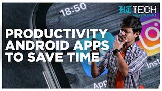 Top 5 Productivity Android Apps To Save Time | Tech 101 | HT Tech