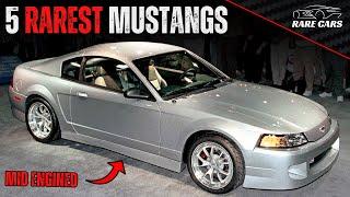 The 5 Rarest Mustangs You've Never Heard Of