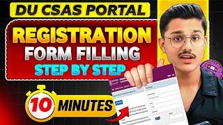 How To Fill Delhi University Csas Phase-1 Step by Step Form Filling | Du Csas Portal Form Filling