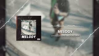 47StillStanding & gonedark ' "Melody" (Prod. Iriskin)